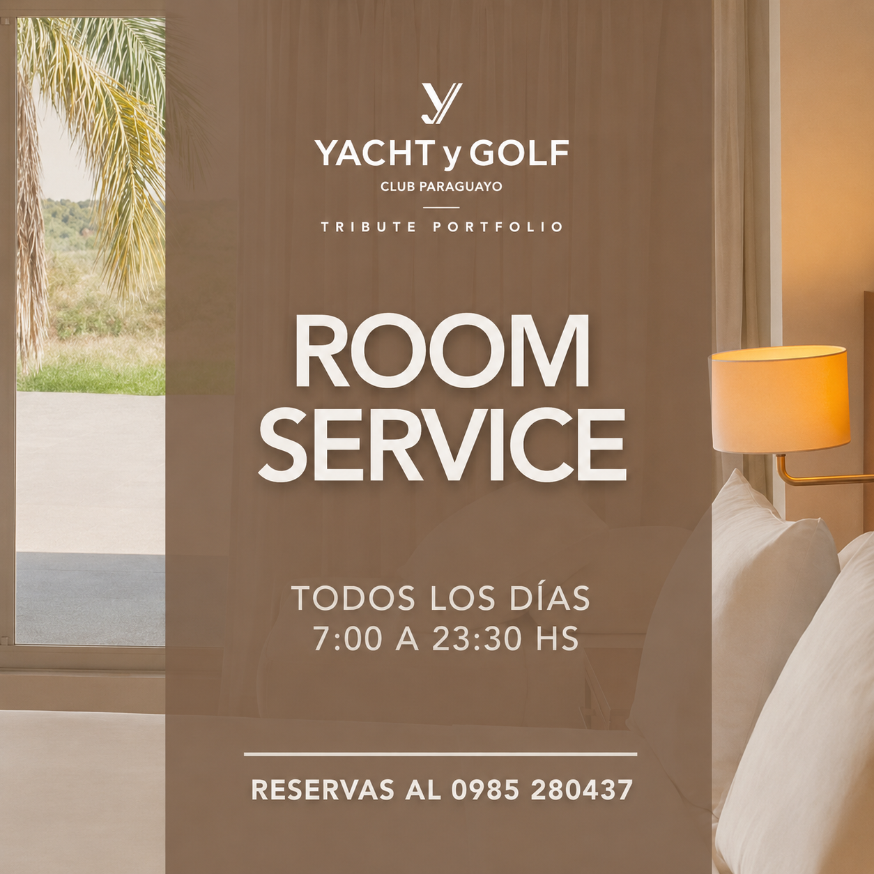 Cartaz Room Service Yacht y Golf — Todos los días 7:00 a 23:30 hs · Reservas al 0985 280437
